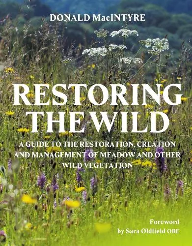 Donald MacIntyre Restoring the Wild