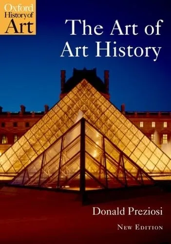 Donald Preziosi The Art of Art History
