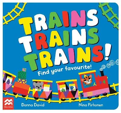 Donna David Trains Trains Trains!