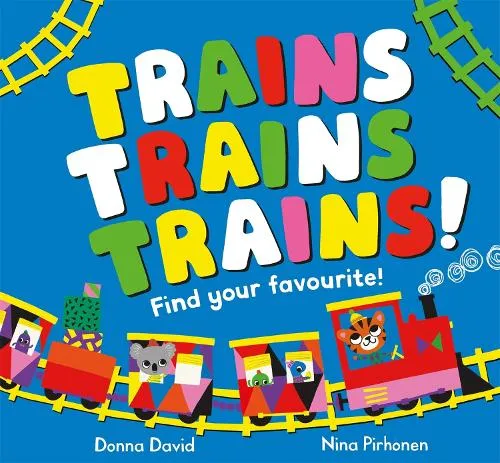 Donna David Trains Trains Trains!