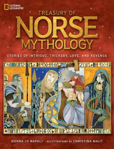 Donna Jo Napoli Treasury of Norse Mythology