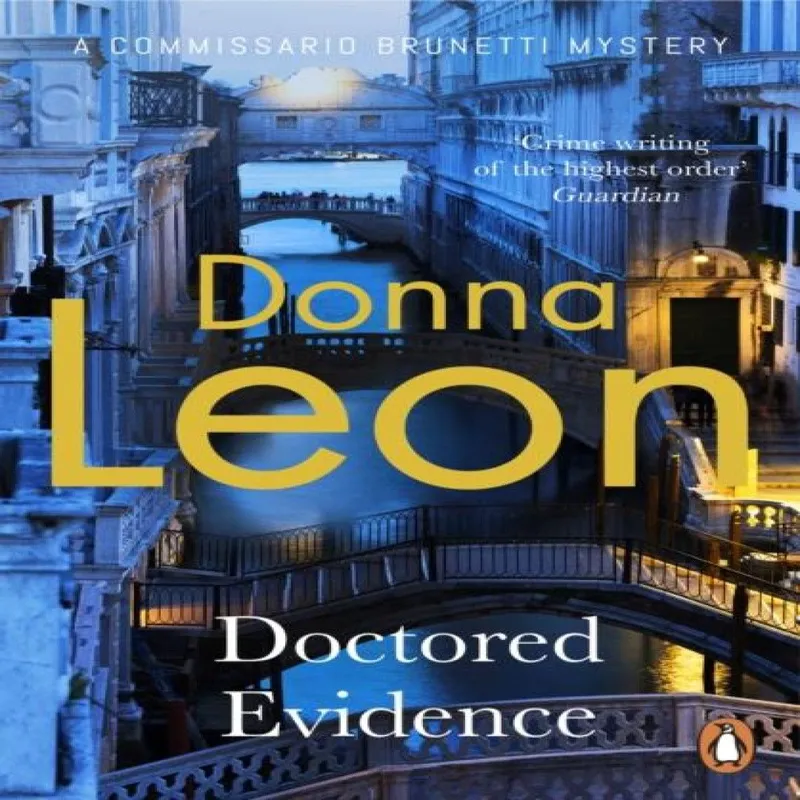 Donna Leon Doctored Evidence