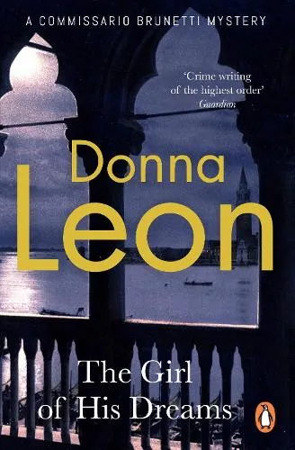 Donna Leon The Girl of His Dreams