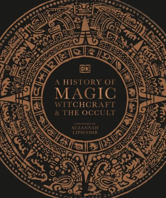 DK A History of Magic, Witchcraft & the Occult Hardback Book Multicolor