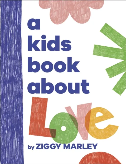 Dorling Kindersley Ltd A Kids Book About Love