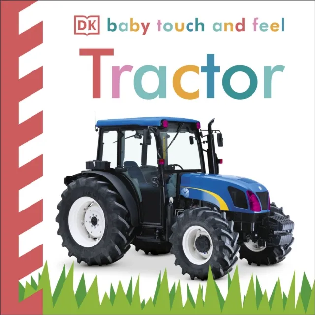 DK Baby Touch and Feel Tractor