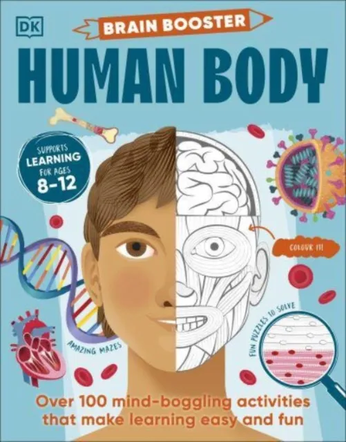 DK Brain Booster Human Body : Over 100 Mind-Boggling Activities that Multicolor