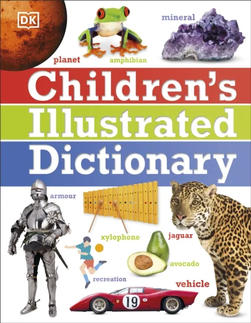 DK Children's Illustrated Dictionary Hardback Book Multicolor