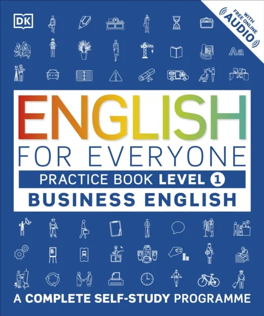 DK English for Everyone Business English Practice Book Level 1