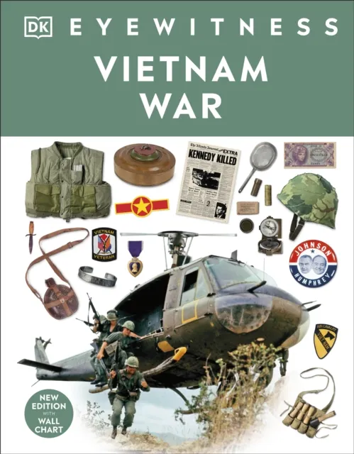 Dorling Kindersley Ltd Eyewitness Vietnam War