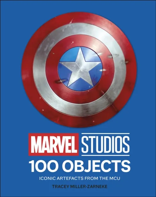 Dorling Kindersley Ltd Marvel Studios 100 Objects : Iconic Artifacts From The Mcu