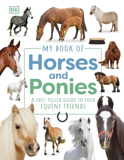 DK My Book of Horses and Ponies