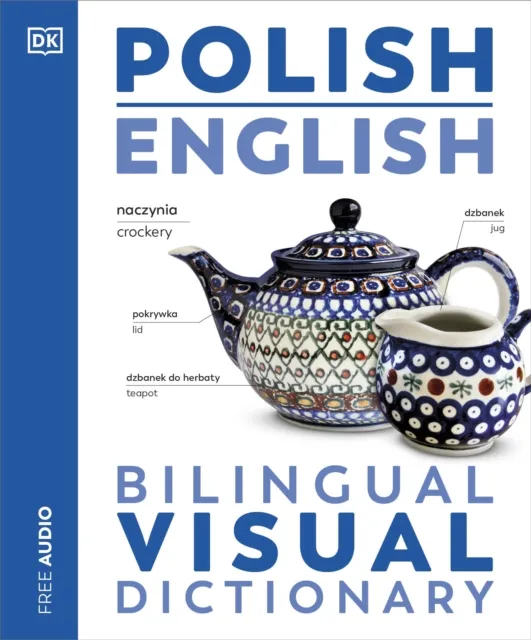DK Polish English Bilingual Visual Dictionary