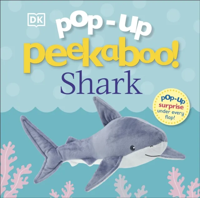 DK Pop-Up Peekaboo! Shark