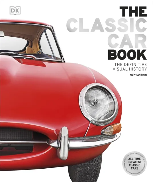 DK The Classic Car Book
