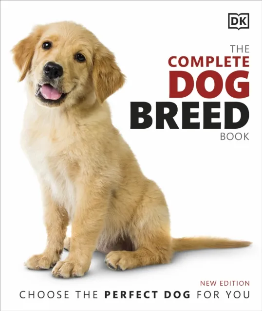 DK The Complete Dog Breed Book