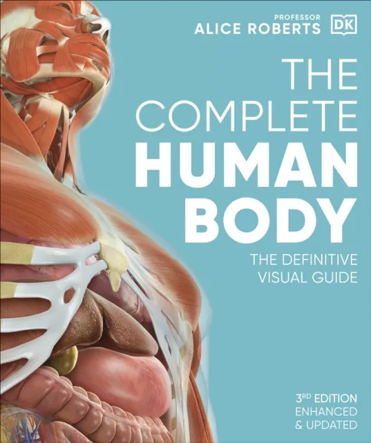 Dr Alice Roberts The Complete Human Body