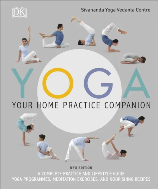 Sivananda Yoga Vedanta Centre Yoga Your Home Practice Companion