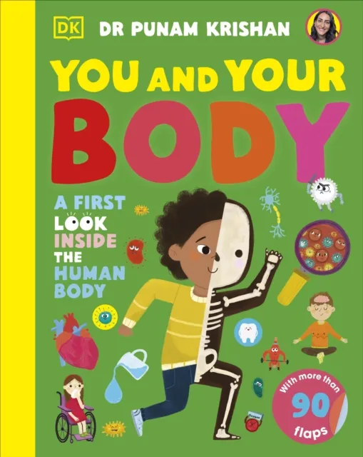 Dr Punam Krishan You and Your Body