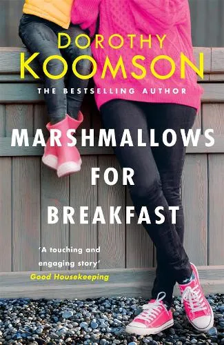 Dorothy Koomson Marshmallows for Breakfast