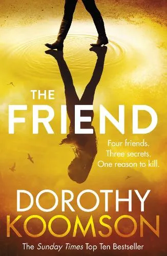 Dorothy Koomson The Friend