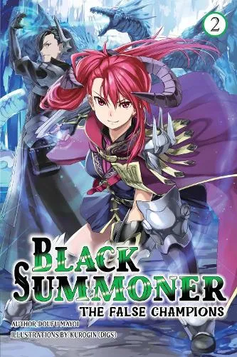 Doufu Mayoi Black Summoner, Vol. 2 (light novel)