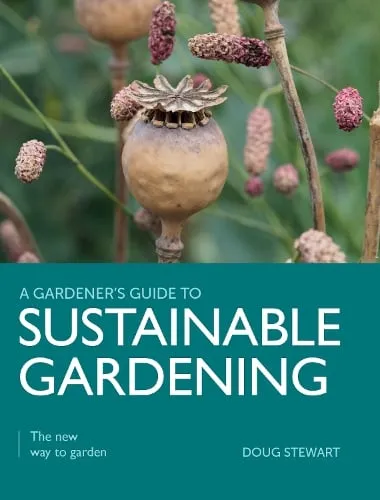 Doug Stewart Sustainable Gardening