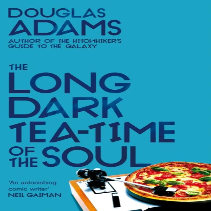 Douglas Adams The Long Dark Tea-Time of the Soul