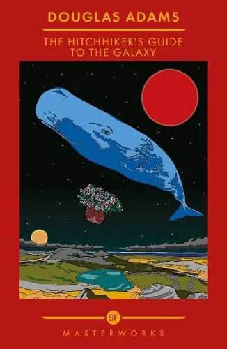 Douglas Adams The Hitchhiker's Guide To The Galaxy