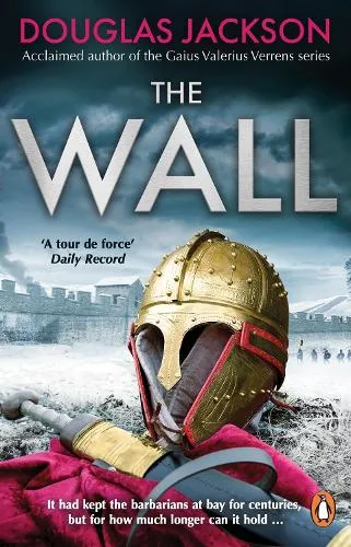 Douglas Jackson The Wall