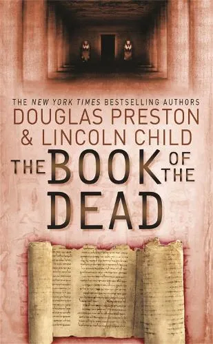 Douglas Preston The Book of the Dead