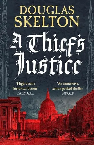 Douglas Skelton A Thief's Justice