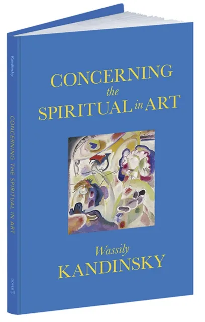 Dover Publications Inc. Concerning The Spiritual In Art