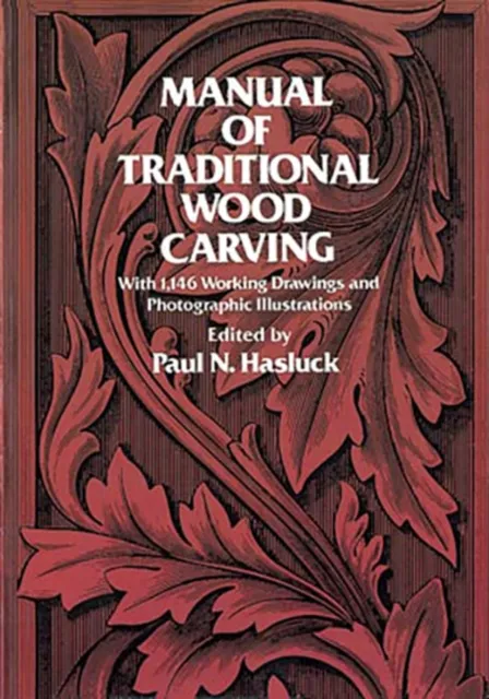 Dover Publications Inc. Manual Of Traditional Woodcarving