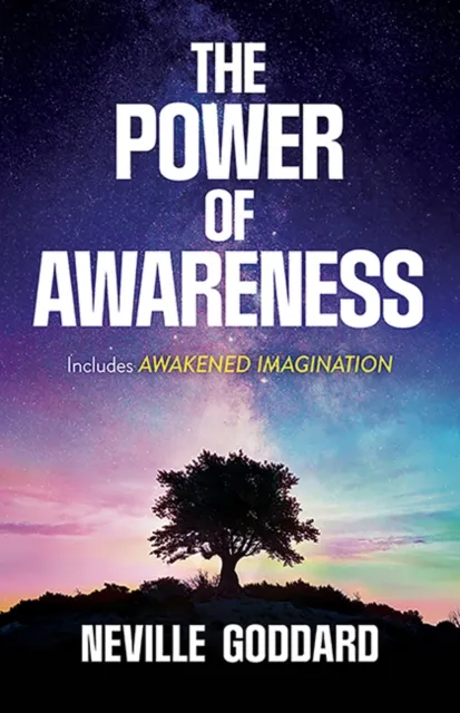 Dover Publications Inc. The Power Of Awareness : Includes Awakened Imagination
