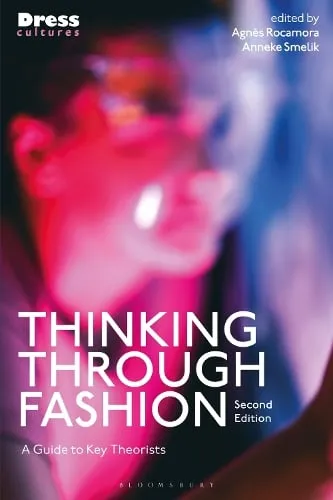 Dr Agnès Rocamora Thinking Through Fashion