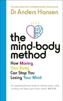 Dr Anders Hansen The Mind-Body Method