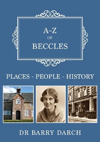 Dr Barry Darch A-Z of Beccles