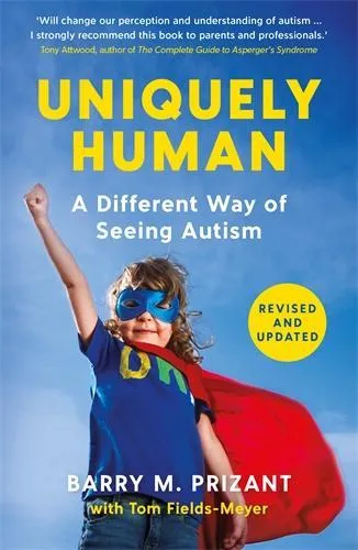Dr. Barry M. Prizant Uniquely Human