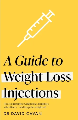 Dr David Cavan A Guide to Weight Loss Injections