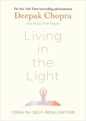 Dr Deepak Chopra Living in the Light