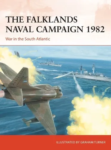 Dr Edward Hampshire The Falklands Naval Campaign 1982