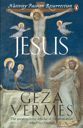 Dr Geza Vermes Jesus