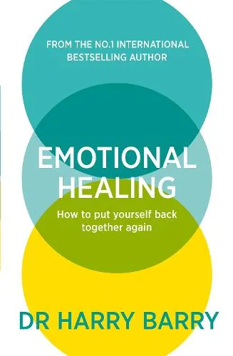 Dr Harry Barry Emotional Healing