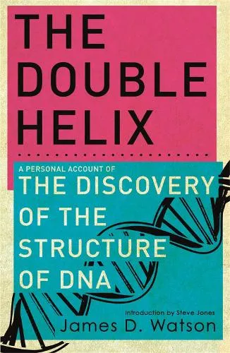 Dr James Watson The Double Helix