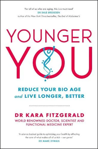 Dr Kara Fitzgerald Younger You