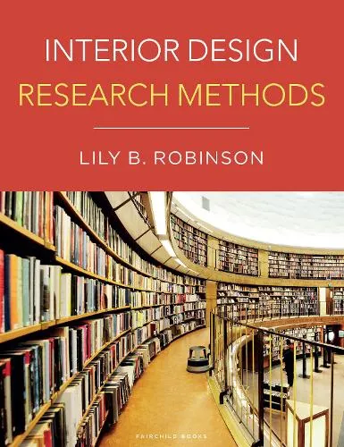 Dr. Lily B. Robinson Interior Design Research Methods