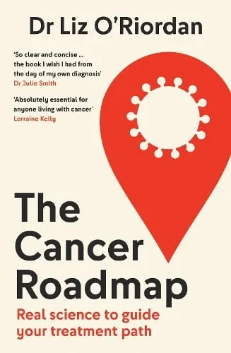 Dr Liz O’Riordan The Cancer Roadmap