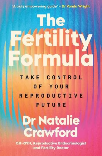 Dr Natalie Crawford The Fertility Formula