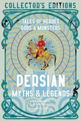 Dr. Sahba Shayani Persian Myths & Legends